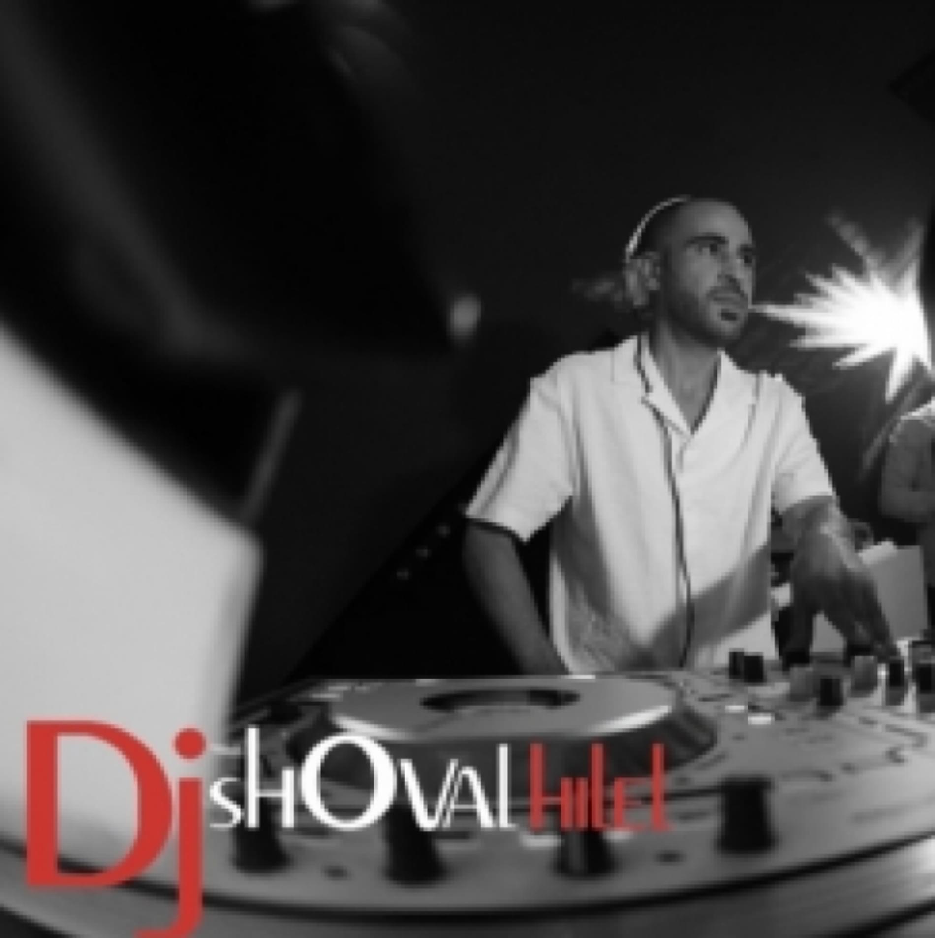 Dj shoval hilel