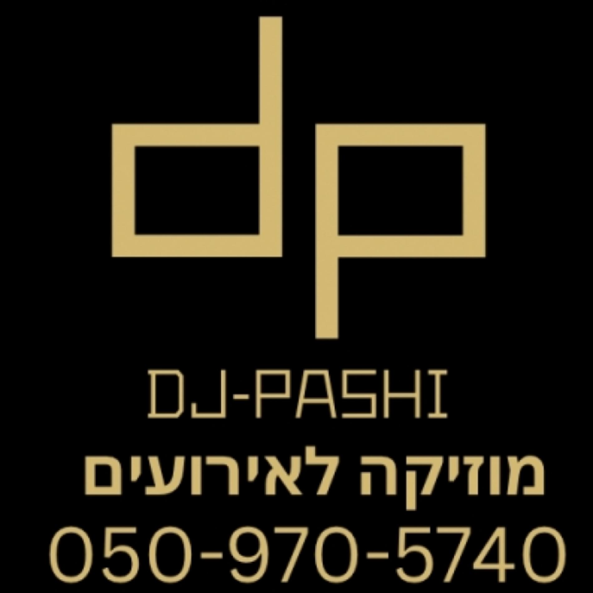 Dj-Pashi מוזיקה לאירועים